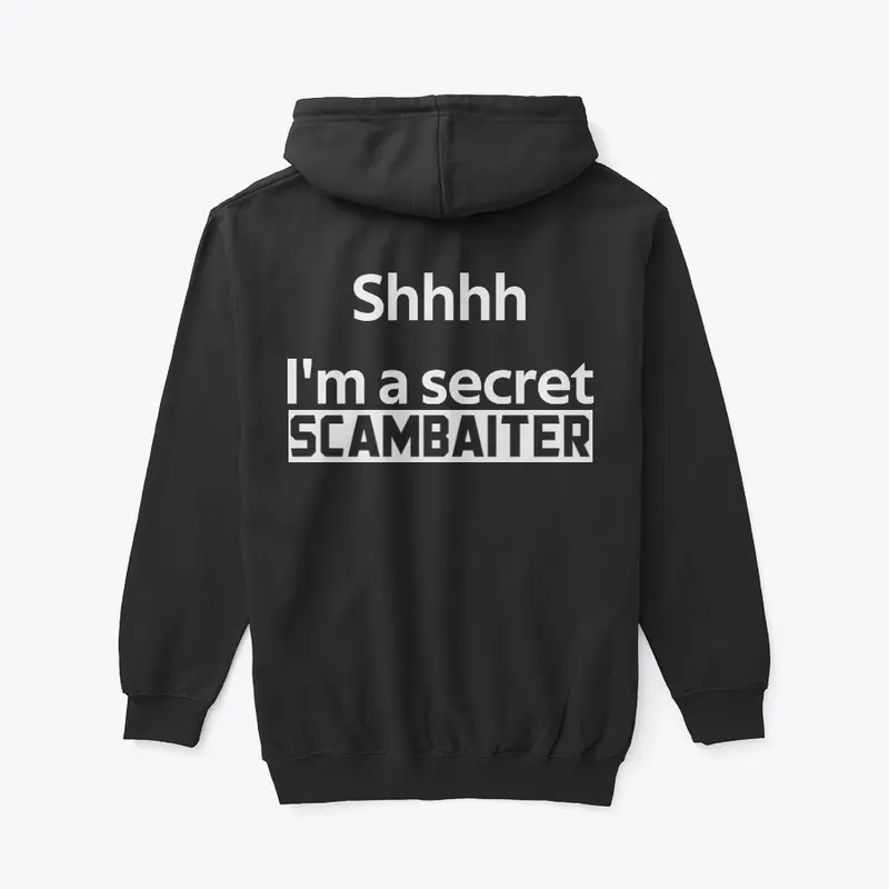 Shhhh I'm a secret SCAMBAITER design